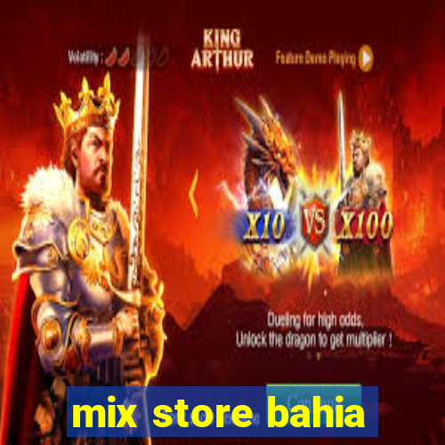 mix store bahia